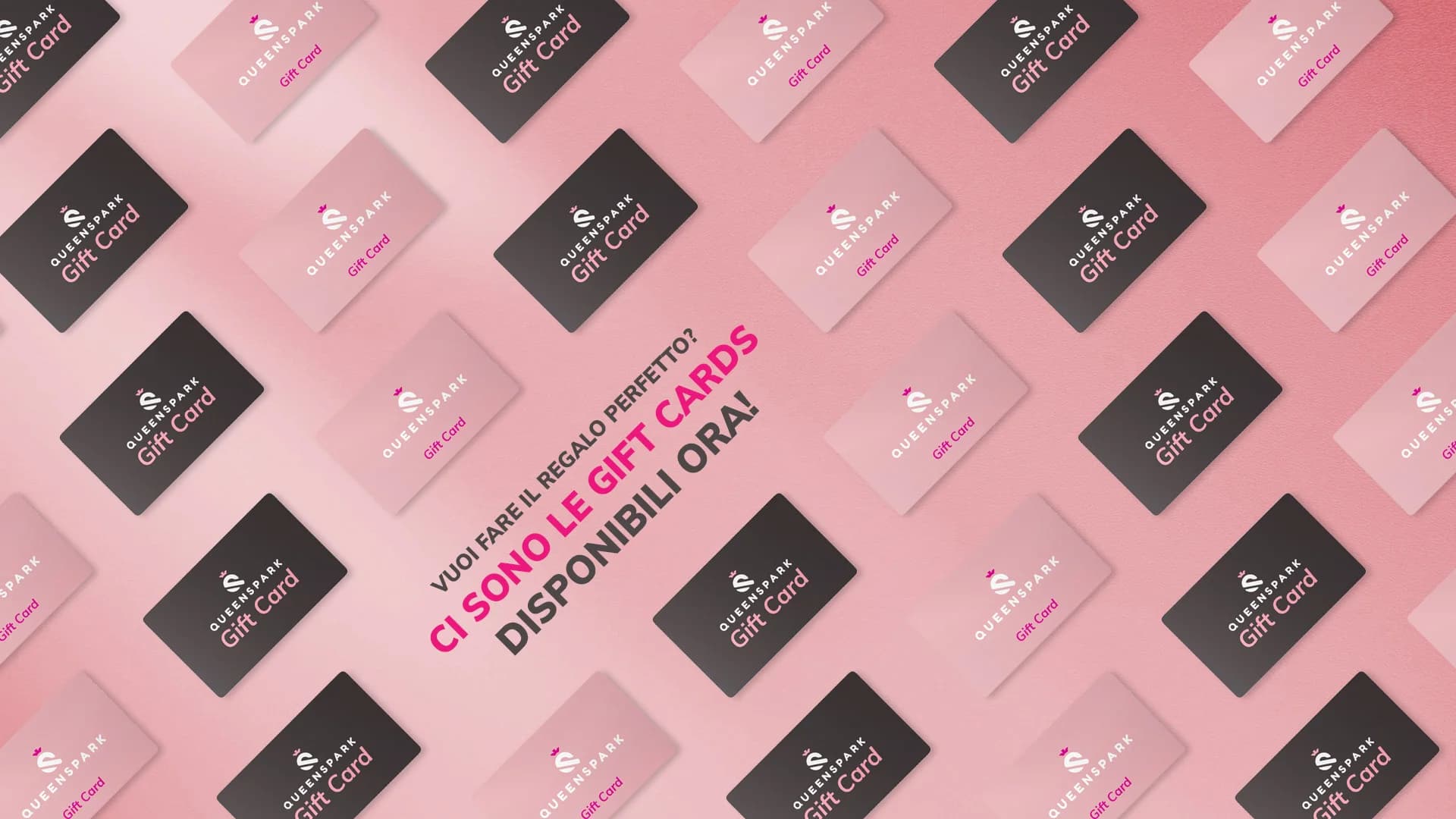 Campagna Queenspark dedicata alle gift card